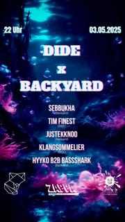 Dide X Backyard