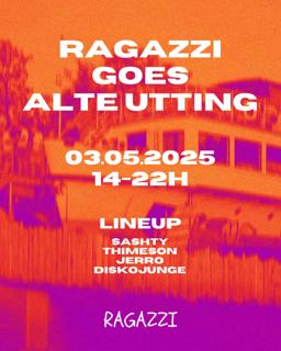 Ragazzi Goes Alte Utting