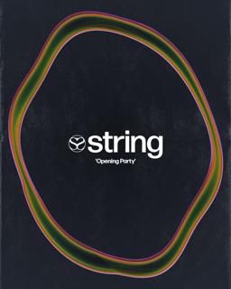 Legal X String 'Opening Party' W/ Fletch, Vincent Lang, Haze, Iamluie & Dolce Vica