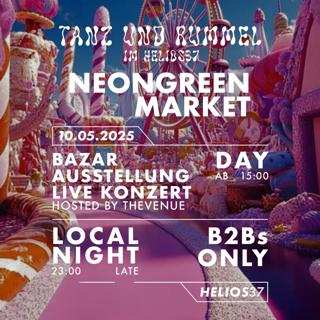 Neongreen Market: Tanz Und Rummel Im Helios37