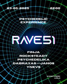 Rave51 - Psychedelic Experience