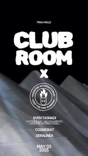 Club Room X Headfire With Sven Tasnadi (Headfire, Katermukke, Moon Harbour), Cosmokat, Der Alin
