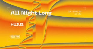 Pan X Hujus All Night Long