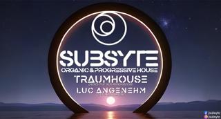 Subsyte - Organic/Progressive House Event
