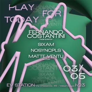Play For Today Pres. Fernando Costantini