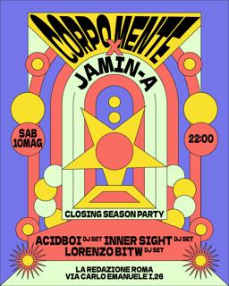 ✷ Corpomente - Season Closing Party With @Jamina_Music