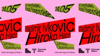 Le Cannibale Voce Triennale - Vladimir Ivkovic, Hiroko Hacci