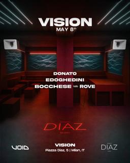Spazio Diaz X Vision - The Epilogue