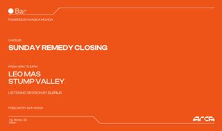 Sunday Remedy Indoor Closing Powered By Magica Movida