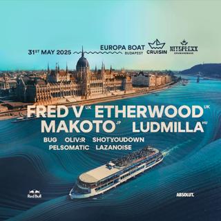 Cruisin Boat Party X Niteflexx With Fred V / Etherwood / Makoto / Ludmilla