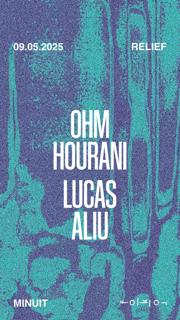 Relief /// Ohm Hourani - Lucas Aliu