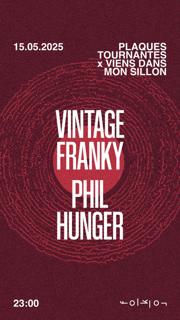 Plaques Tournantes X Viens Dans Mon Sillon /// Phil Hunger - Vintage Franky