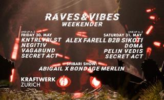 Raves And Vibes - Weekender