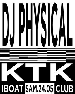 Dj Physical + Ktk