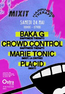 Mixit Invite Baka G, Crowd Control
