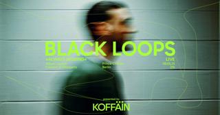 Black Loops - 'Always Moving' Live (Album Launch Concert & After Party)