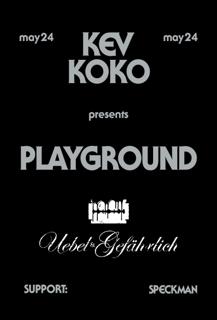 Kev Koko Presents Playground