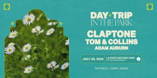Day Trip In The Park Ft. Claptone, Tom & Collins, Adam Auburn