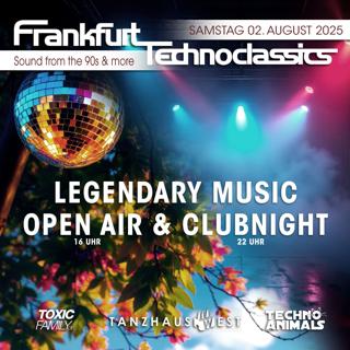 Frankfurt Technoclassics – Open Air & Clubnight