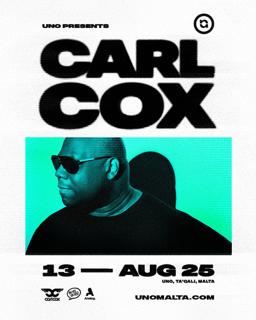 Uno Malta Presents Carl Cox