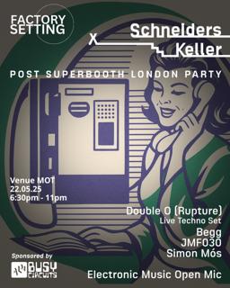 Factory Setting With Schniederskeller - Post Superbooth London Party
