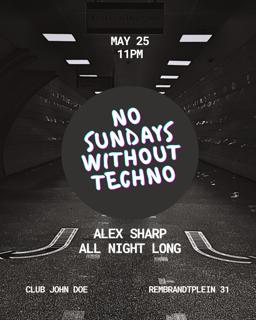 No Sundays Without Techno