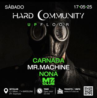 Hardcommunity [Carnada, Mr.Machine & Nonā]