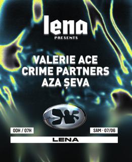 Lena | Macadam - Valerie Ace, Crime Partners, Aza Şeva