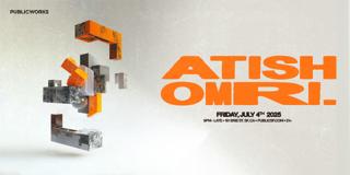 Atish & Omri. Presented By Public Works