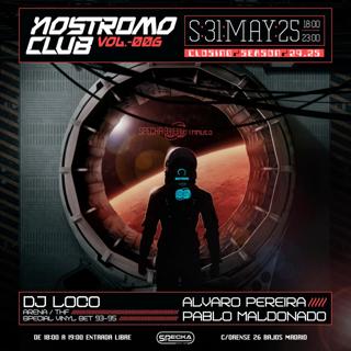 Nostromo Closing Season I Tardes De Trance