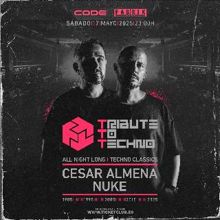 Techno Classics With Nuke & Cesar Almena All Night Long