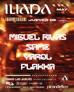 Iliada Club + Miguel Rivas + Same + Yarol + Flakka