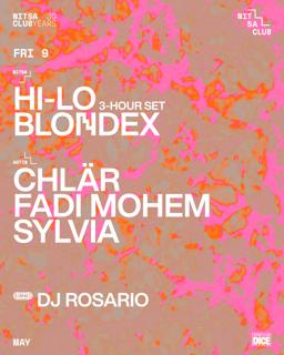 Hi-Lo 3-Hour Set · Blondex / Chlär · Fadi Mohem · Sylvia