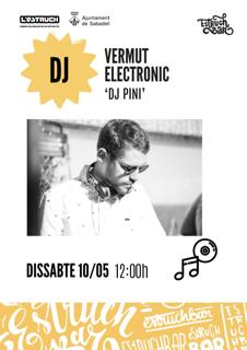 (Sabadell) Vermut Electrònic W/ Pini