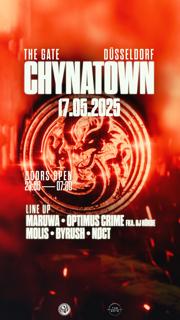 Chynatown W/ Maruwa, Optimus Crime Fka. Dj Hörde, Molis, Byrush, Noct