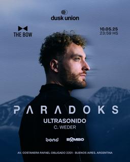 The Bow & Dusk Pres.: Paradoks