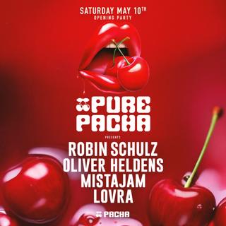Pure Pacha With Robin Schulz - Opening Party