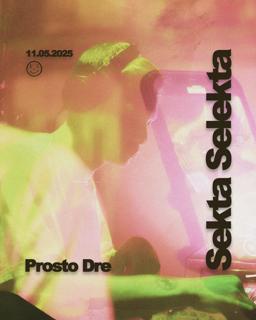 Selekta: Prosto Dre