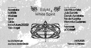 Edykt X White Spirit