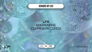 Echoes: Lto, Engrenage & Copains Records