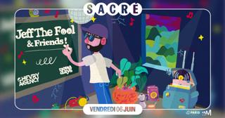 Sacré Présente: Jeff The Fool 'French Lessons' Album