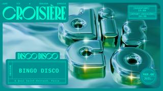 Disco Disco Croisière: Bingo Disco