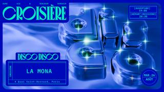Disco Disco Croisière: La Mona