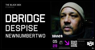 The Black Box Presents: Dbridge