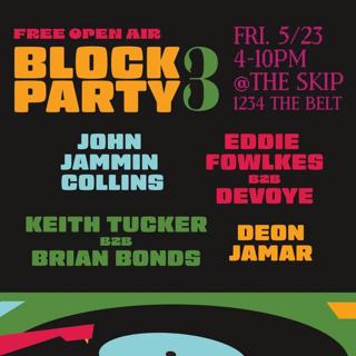 Daytime: Free Open Air Block Party 3