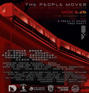 The People Mover - Free Party - 3 Areas! Massive Lineup