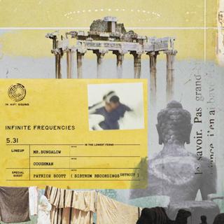 Infinite Frequencies - Patrice Scott (Detroit), Mr.Bungalow, Coughman