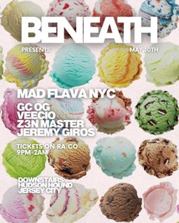Beneath Presents: Mad Flava Nyc
