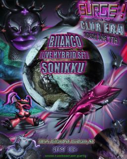 Surge! Biianco + Sonikku