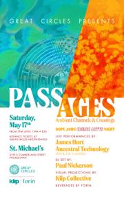 Passages - Ambient Channels & Crossings